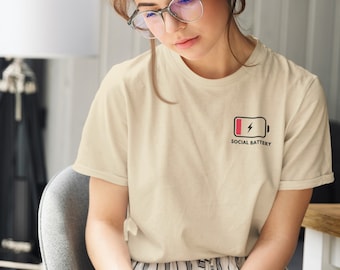 T-shirt éco-responsable, Batterie sociale faible, T-shirt amusant, Ami introverti, Chemise antisociale, Chemise unisexe