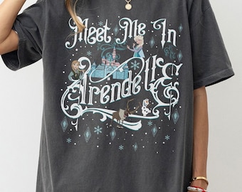 Shirt Elsa Frozen, shirt Disney Princess, shirt Disney Frozen, Meet Me In Arendelle, shirt Elsa Anna Princess, shirt Elsa Anna Olaf, shirt Elsa Anna Olaf