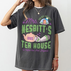 Vintage Disney Toy Story Shirt, Funny Buzz Lightyear T-shirt, Mrs Nesbitt’S Tea House To Infinity And Beyond Tee, WDW Magic Kingdom Shirt