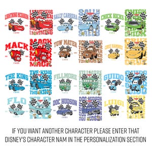 Peut inclure: Plusieurs mod&egrave;les de personnages du film Cars, dont Flash McQueen, Sally Carrera et Martin, avec des drapeaux &agrave; damiers et du texte. Les motifs sont sur fond blanc, avec le texte "If you want another character please enter that Disney's character name in the personalization section."