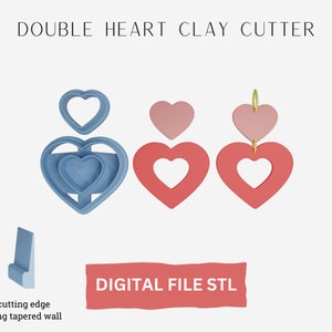May include: A digital file STL for a double heart clay cutter. The cutter is shown in blue and features three heart shapes, one inside the other. The cutter is shown next to a pair of earrings made with the cutter, in pink and red. The text "DIGITAL FILE STL" is shown in red.