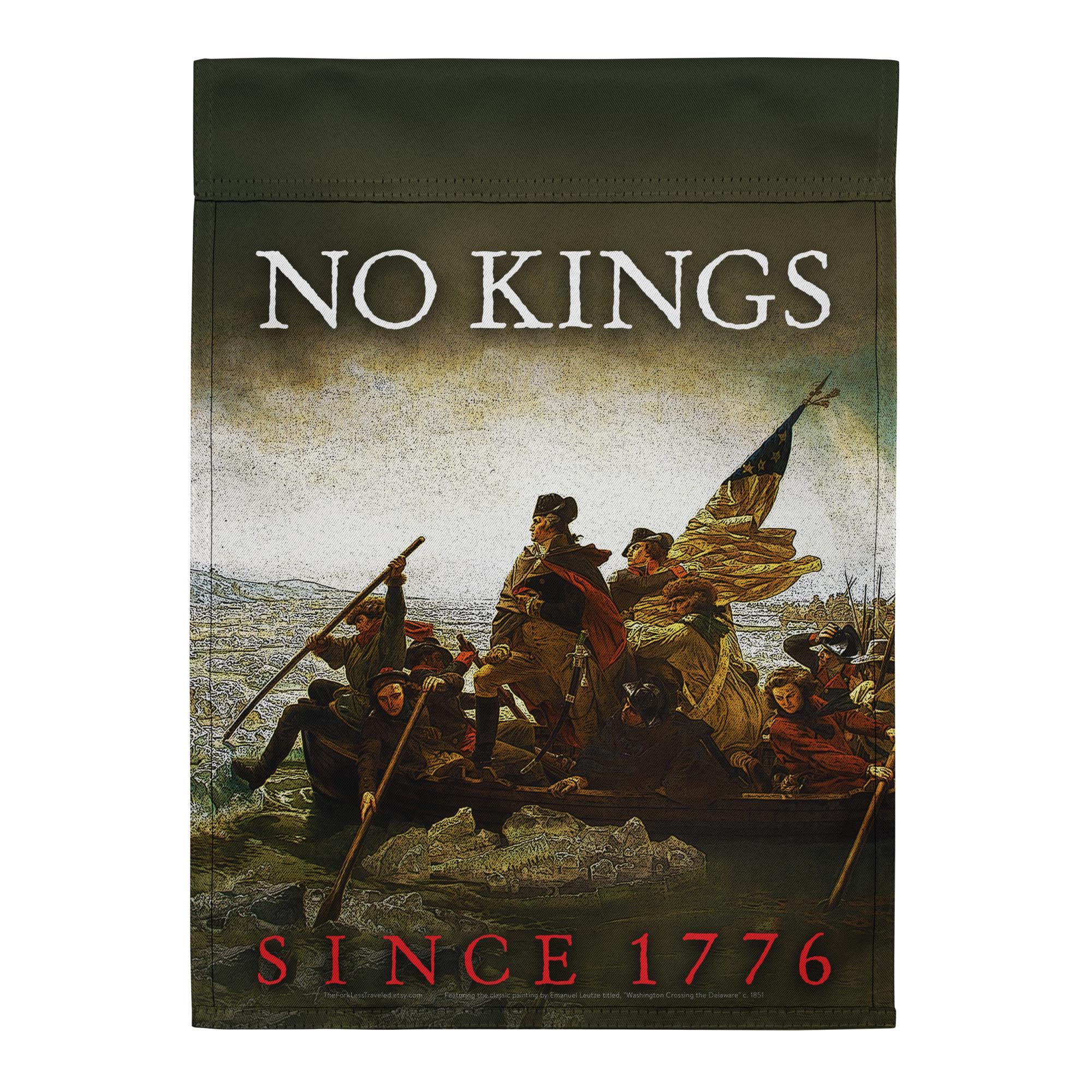 No Kings Since 1776 Garden Protest Flag – Washington Crossing the ...