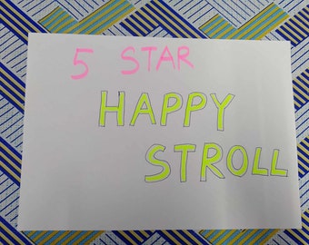 5 Star Happy Stroll (Read Description)