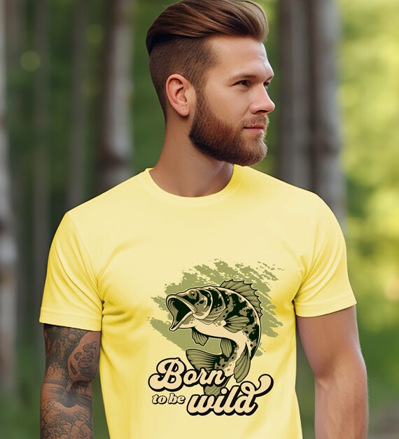 Born to Be Wild Bass Fish Cotton Shirt for Him or Her, Fishing T