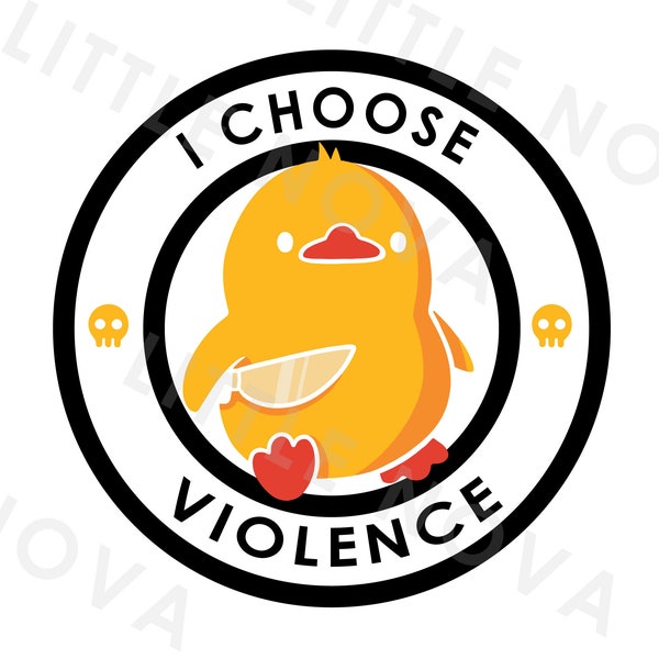 I Choose Violence Duck