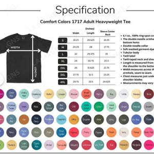 以下が含まれることがあります： 黒色のComfort Colors 1717 Adult Heavyweight Teeの仕様表。幅、長さ、袖の中心部の背面に関するインチ単位の測定値が含まれています。さまざまな色を示すカラーチャートも含まれています。