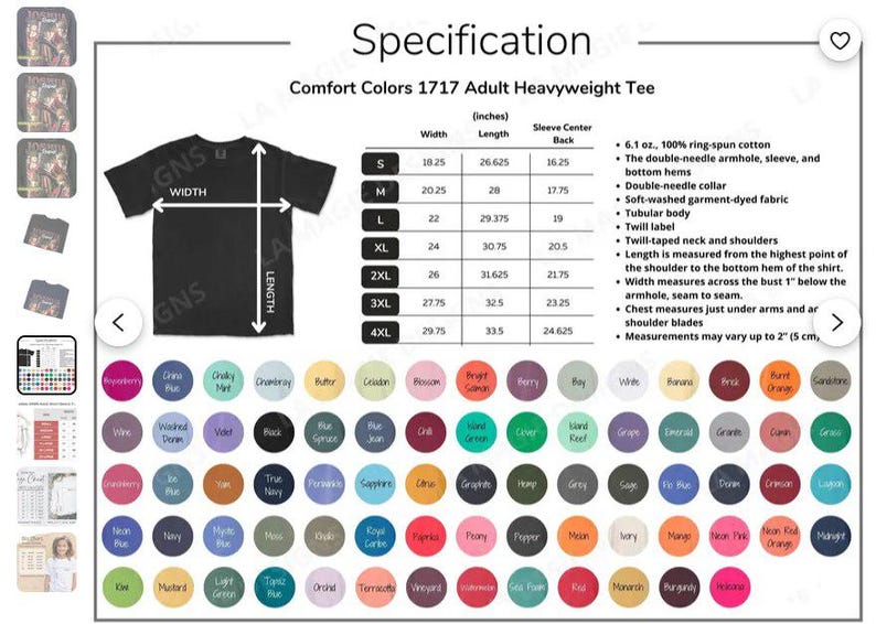 以下が含まれることがあります： 黒色のComfort Colors 1717 Adult Heavyweight Teeの仕様表。幅、長さ、袖の中心部の背面に関するインチ単位の測定値が含まれています。さまざまな色を示すカラーチャートも含まれています。