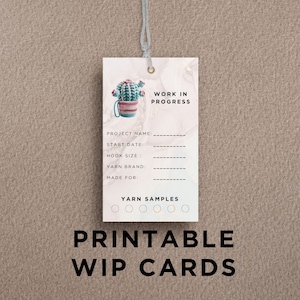 Printable WIP Cards, Crochet and Knitting Work In Progress Cards, - Digital Download