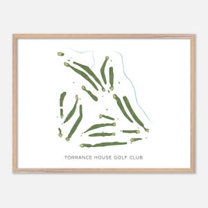 May include: A framed print of a golf course map, showing green fairways and a light blue water feature. The text "TORRANCE HOUSE GOLF CLUB" is printed in black at the bottom. The frame is a light wood colour.
