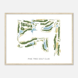 May include: A watercolour illustration of a golf course layout with green and gold coloured fairways and blue water hazards. The text "PINE TREE GOLF CLUB" is printed below the illustration.