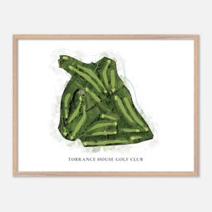 May include: A framed print showing an aerial view of a golf course, with green fairways and trees. The print has a watercolor effect and includes the text "TORRANCE HOUSE GOLF CLUB" at the bottom.