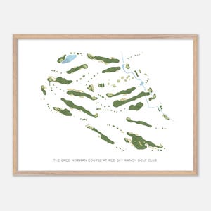 May include: A framed print of a golf course layout, featuring green fairways and sand traps against a white background. The course map includes a blue water feature and a light brown frame. The text at the bottom reads "THE GREG NORMAN COURSE AT RED SKY RANCH GOLF CLUB."