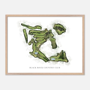 May include: A framed print featuring a watercolor-style golf course map. The course is rendered in shades of green, with water features in blue. The text "BLACK ROCK COUNTRY CLUB" is printed at the bottom.