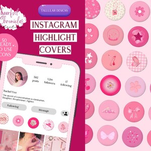 May include: A set of 50 pink and white Instagram highlight covers with various designs, including stars, flowers, bows, butterflies, and a camera. The text "INSTAGRAM HIGHLIGHT COVERS" is displayed in a pink and white font.
