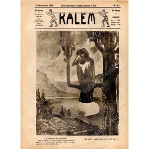 May include: Vintage newspaper cover from December 3, 1908, featuring a black and white illustration of a crow perched on a tree branch. The word "KALEM" is displayed at the top, with text in French and Arabic.