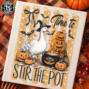May include: A rectangular canvas print featuring a white goose wearing a black witch hat, surrounded by orange jack-o'-lanterns, a black cauldron, a broom, and bats. The text reads Time to STIR THE POT against a background of orange stripes.