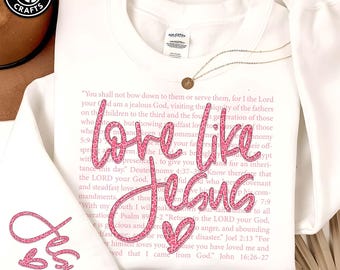 Two Sides Love Like Jesus Valentine Png, Jesus Valentine Png, Valentine’s Day Sublimation, Valentines Shirt Png, Retro Valentine Png