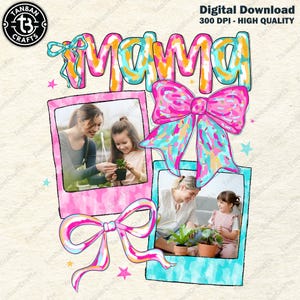 Custom Canva Mama Kids Photo Png, Mothers Day Png, Canva Add Photos, Mom Floral Coquette Bow Png, Flowers Hand drawn, Gift For Mom