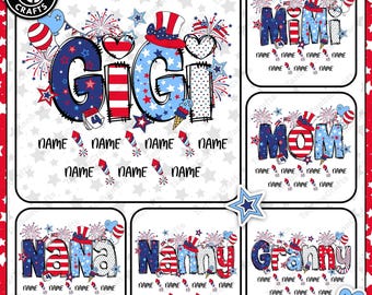 Personalized Grandma 4th Of July PNG, Custom Patriotic Name Png, Grandma Gigi Nana Mimi Png, American Mama,  Independence Day Png
