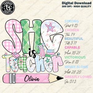 She is Teacher Png, Teach Love Inspire Png, Christian Teacher Png, Teacher Name Custom Design, Teacher Pencil Bow Png, Floral Mothers Day