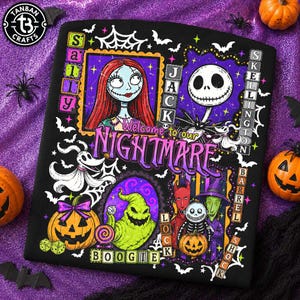 May include: A black t-shirt featuring a graphic print of characters from The Nightmare Before Christmas. The design includes Sally, Jack Skellington, Zero, Oogie Boogie, Lock, Shock, and Barrel, with the text Welcome to our NIGHTMARE.