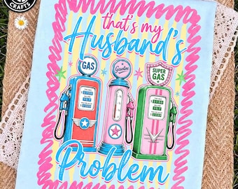 Stripes That's My Husband's Problem png, virale png, trending png, catchphrase png, countrymuziek png, girly png, boetiek png, grafisch T-shirt