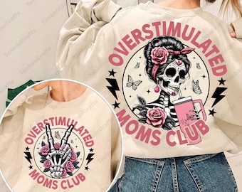 Divertente scheletro sovrastimolato Moms Club Png, Design Moms Club Png, Divertente girocollo mamma Png, Regalo per la mamma, Maglietta di tendenza per la mamma Png