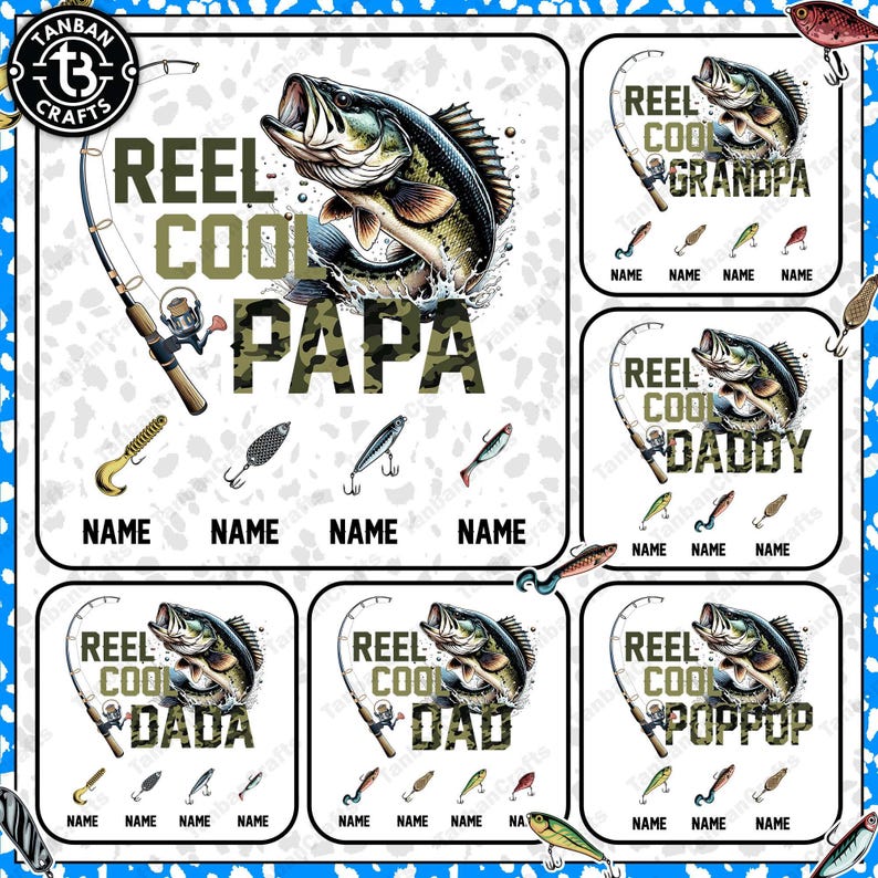 Pu&ograve; includere: Una collezione di design a tema pesca con un basso che salta, canne da pesca e le frasi "Reel Cool Papa", "Reel Cool Grandpa", "Reel Cool Daddy", "Reel Cool Dada", "Reel Cool Dad" e "Reel Cool Poppop". Ogni design include spazio per un nome.