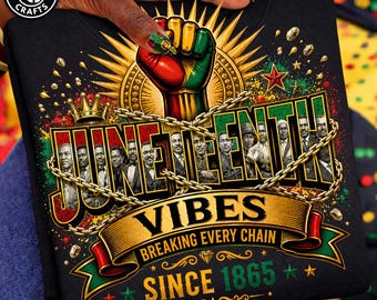 Black Excellence Power Fist Png, We Outside Since 1865 Juneteenth Shirt PNG, Juneteenth PNG, We Outside Png, African American Abolitionist