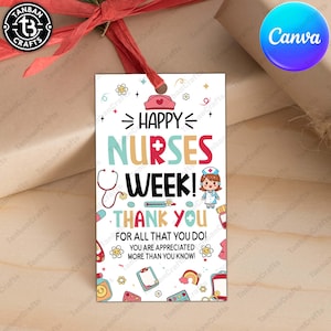 Nurse Appreciation Week Gift Tag Printable, Happy Nurses Week Cookie Tag, Nurse Favor Tag, Thank You Gift Tag for Nurse