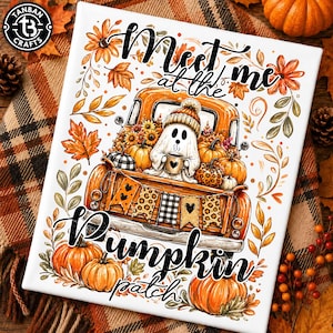 May include: A rectangular sign featuring an orange truck carrying a ghost holding a mug, surrounded by pumpkins and autumn leaves. The text reads "Meet me at the pumpkin patch" in black script. The design includes banners with patterns.