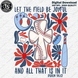 Let The Field Be Joyful Png, Boho Baseball Png, Baseball Png, Christian Png, Bible Verse Png, Boho Christian Png, Retro Baseball Png