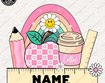 BENUTZERDEFINIERTER Lehrername Png, Lehrername Rahmen Png, Lehrer Apple Png, Zurück in der Schule Png, Kaffee Png, Retro Schule Png, Bleistift Name Rahmen Png