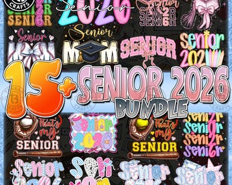 15+ flirtkant senior 2026 png-bundel, preppy class of 2026 sublimatieontwerp, middelbare school shirtontwerp senior, 2026 senior png
