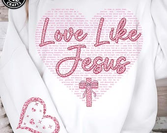 Love Like Jesus png, Valentine Christian png, Pink Jesus png, Christian Valentine png,Jesus Valentine png, Religious Valentine,Valentine png