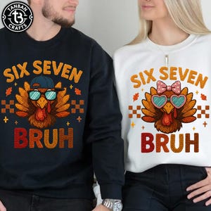 Funny Six Seven Meme Turkey Kids Bruh Png, 67 Thanksgiving, Viral Faux Embroidery 6 7 Joke PNG, Internet Humor Xmas Digital File