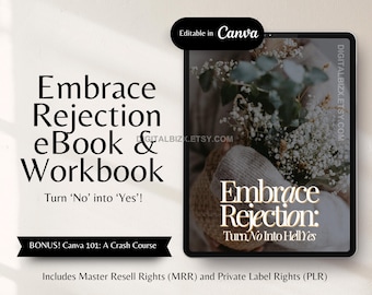 Embracing rejections ebook and workbook with master resell rights and plr personal growth guide self improvement mindset workbook self help