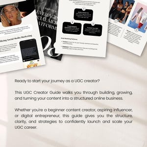 May include: A guide titled "UGC Creator Guide" with text and images about social media marketing and content creation. The guide includes information on leveraging social media platforms and building an online business.