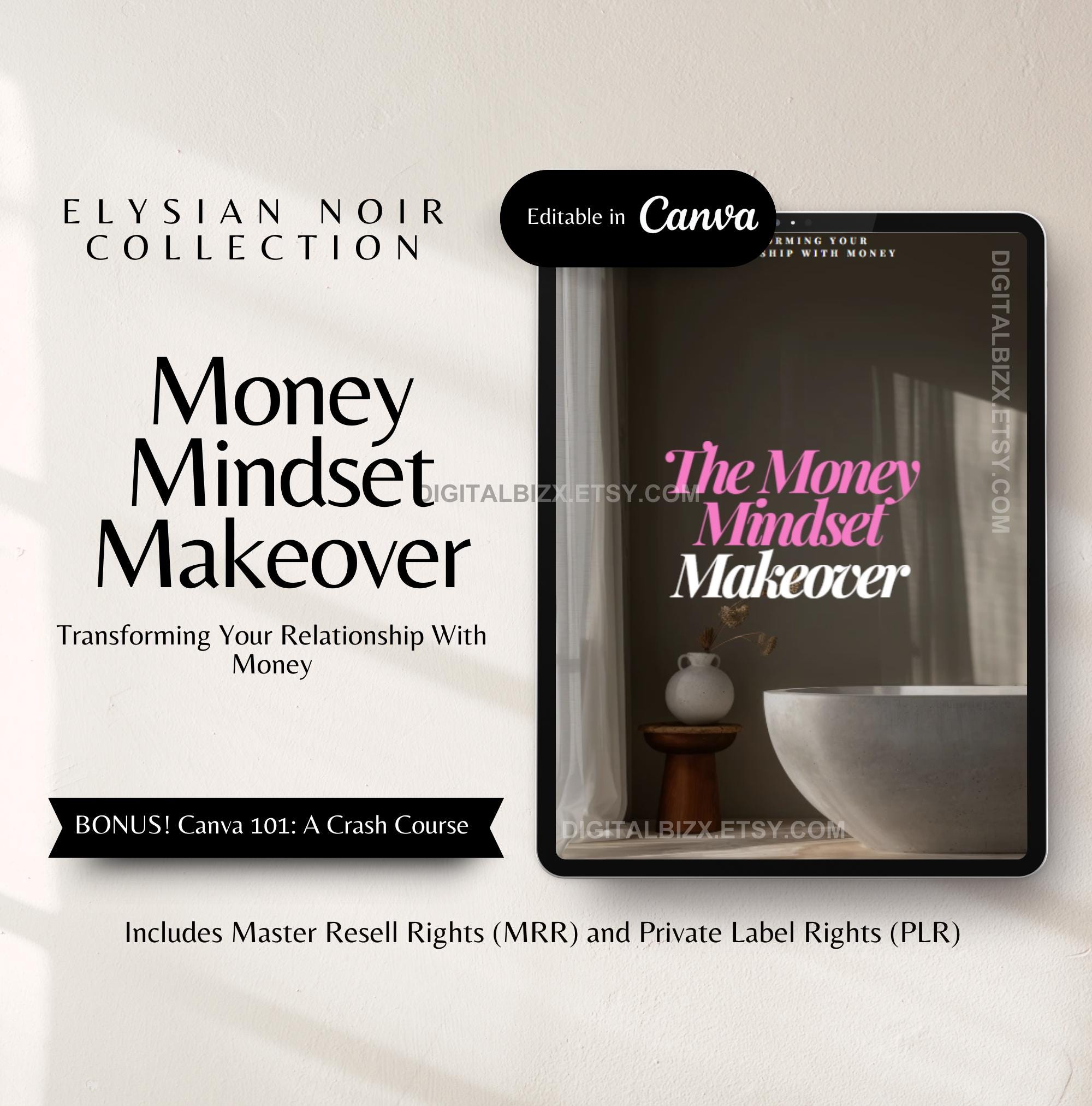 Money Mindset Makeover with Master Resell Right and Private Label Rights Business Mindset Wellbeing Mindset Coaching Digital Marketing Guide