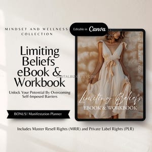 May include: A digital product cover featuring a woman in a white dress with the text "Limiting Beliefs eBook & Workbook" and "Unlock Your Potential By Overcoming Self-Imposed Barriers". The cover also includes the text "Bonus! Manifestation Planner" and "Includes Master Resell Rights (MRR) and Private Label Rights (PLR)".