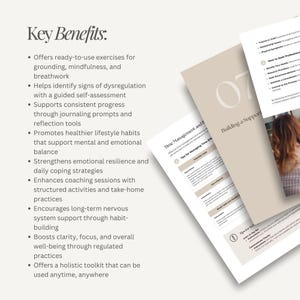May include: A collection of beige and white printed papers, one with the title "Building a Support System" and the number "07". The papers list key benefits, including exercises for grounding, mindfulness, and breathwork.