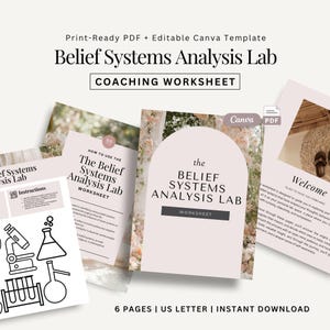 May include: A collection of coaching worksheets titled "Belief Systems Analysis Lab." The worksheets are in a soft pink and white color scheme, with the text "Print-Ready PDF + Editable Canva Template" at the top. The image includes a line drawing of lab equipment.
