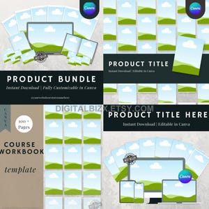 May include: A digital product bundle for Canva featuring a green and blue landscape design. The bundle includes a course workbook template with over 100 pages. The text "PRODUCT BUNDLE" and "Instant Download | Fully Customizable in Canva" is displayed on the image.