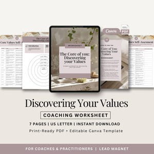May include: A digital coaching worksheet titled "Discovering Your Values" is displayed on a tablet, with several accompanying pages. The design is in neutral tones, with text that reads "Coaching Worksheet" and "Print-Ready PDF + Editable Canva Template."