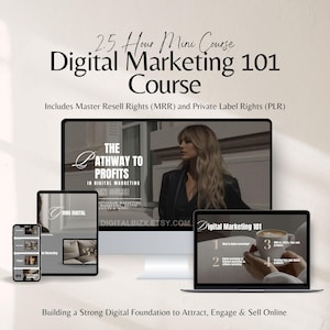 Può includere: Annuncio pubblicitario per un corso di marketing digitale con computer, tablet, telefono e laptop che mostrano i contenuti del corso. Il testo recita "Digital Marketing 101 Course" e "The Pathway to Profits." Include Master Resell Rights e Private Label Rights.