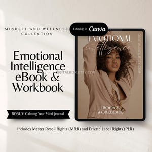 Op de afbeelding: Een digitale productmockup met een vrouw met donker haar en een beige top. De tekst op de mockup luidt "Emotional intelligence eBook & Workbook". De tekst "Editable in Canva" staat in een zwarte rechthoek bovenaan de afbeelding. De tekst "Includes Master Resell Rights (MRR) and Private Label Rights (PLR)" staat onderaan de afbeelding.