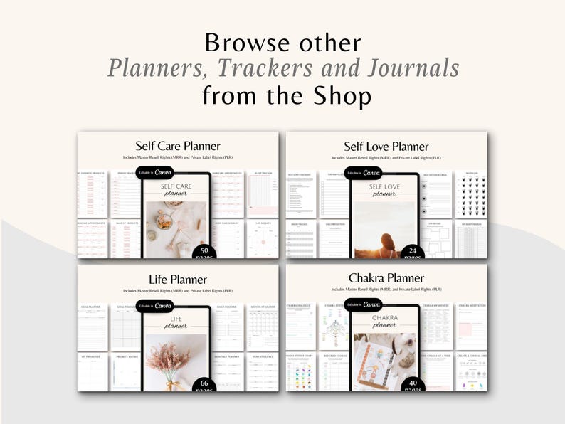 May include: Four printable planner designs: Self Care, Self Love, Life, and Chakra. Each planner features a different image and the text "Made in Canva" on the cover. The planners are designed for use with the Canva app.