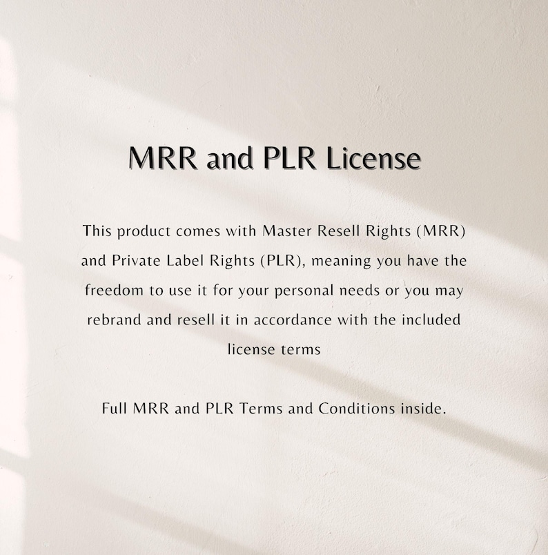 K&ouml;nnte beinhalten: Wei&szlig;er Hintergrund mit schwarzem Text "MRR and PLR License". Der Text erkl&auml;rt Master Resell Rights (MRR) und Private Label Rights (PLR), die pers&ouml;nliche Nutzung, Rebranding und Weiterverkauf erm&ouml;glichen. Enth&auml;lt "Full MRR and PLR Terms and Conditions inside."