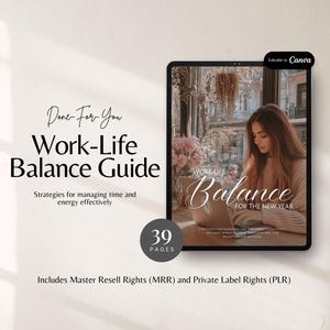 Work Life Balance Guide for Professionals Time Management Guide Personal Development Self Help eBook Done for You Coaching Resource MRR PLR