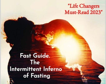 NEW LISTING: "Life Changers Must-Read 2023." Helping millions of people on the simple road from intermittent fasting to mega health.